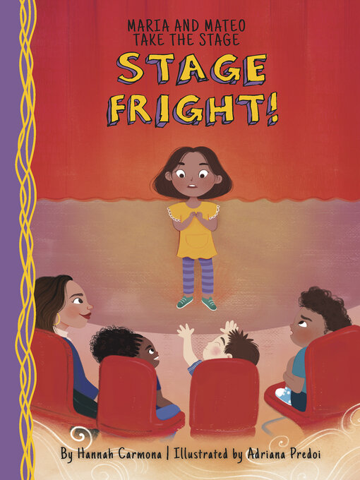 Title details for Stage Fright! by Hannah Carmona - Available